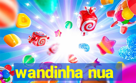 wandinha nua